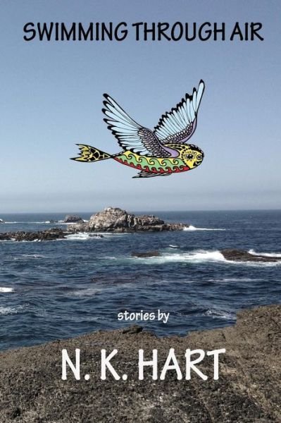 Cover for N K Hart · Swimming Through Air (Paperback Book) (2015)