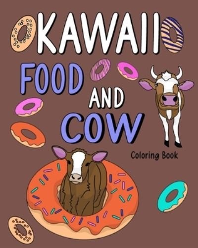 Paperland · Kawaii Food and Cow (Paperback Book) (2024)