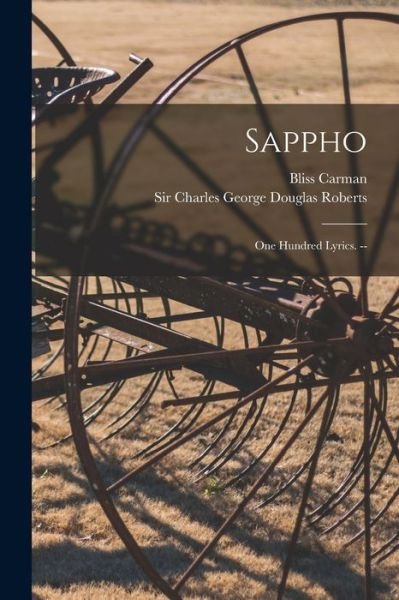 Cover for Bliss 1861-1929 Carman · Sappho (Paperback Book) (2021)