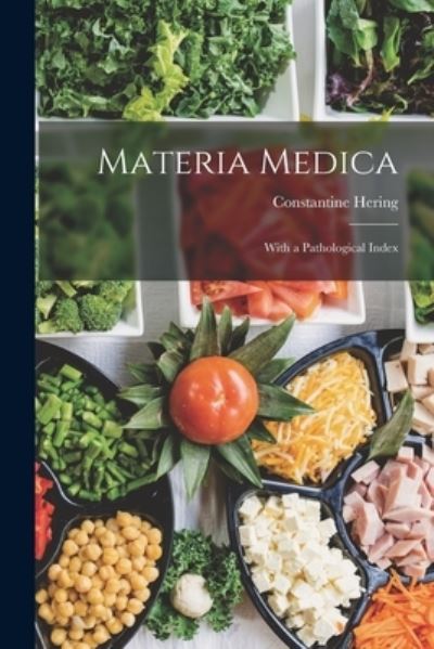 Cover for Constantine Hering · Materia Medica (Bok) (2022)