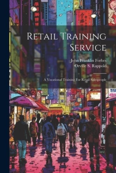 Cover for Orville S. Rappold · Retail Training Service (Book) (2023)