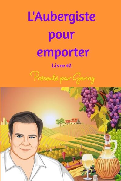 Cover for Gerry · L'Aubergiste a emporter livre 2 (Paperback Book) (2023)