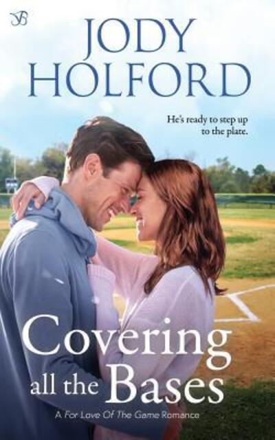 Cover for Jody Holford · Covering All the Bases (Paperback Book) (2019)