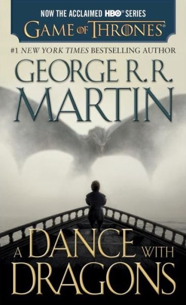 A Dance with Dragons (HBO Tie-in Edition): A Song of Ice and Fire: Book Five: A Novel - A Song of Ice and Fire - George R. R. Martin - Boeken - Random House Publishing Group - 9781101886038 - 31 maart 2015