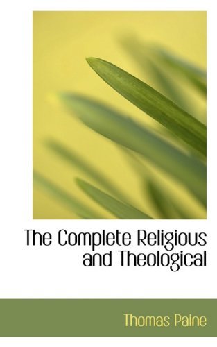 Cover for Thomas Paine · The Complete Religious and Theological (Innbunden bok) (2009)