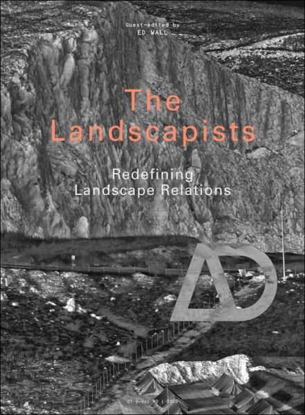 Cover for E Wall · The Landscapists - Architectural Design (Paperback Book) (2020)