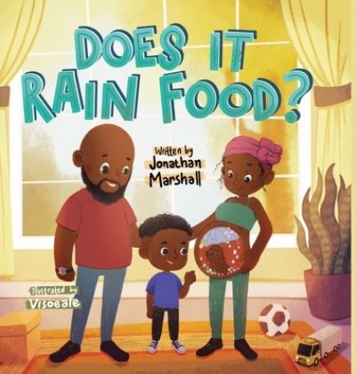 Cover for Jonathan Marshall · Does It Rain Food? (Hardcover Book) (2021)