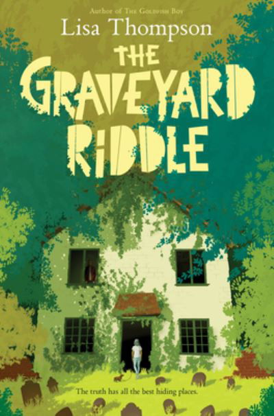 Cover for Lisa Thompson · The Graveyard Riddle: A Goldfish Boy Novel (Innbunden bok) (2021)