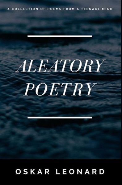 Cover for Oskar Leonard · Aleatory Poetry (Hardcover Book) (2018)