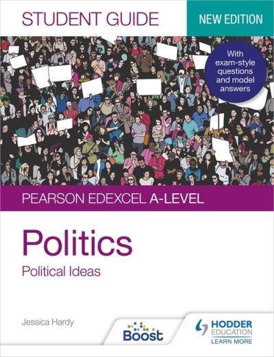 Pearson Edexcel A-level Politics Student Guide 3: Political Ideas Second Edition - Jessica Hardy - Books - Hachette Learning - 9781398318038 - January 28, 2022
