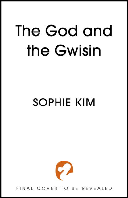 Cover for Sophie Kim · The God and the Gwisin (Paperback Book) (2025)