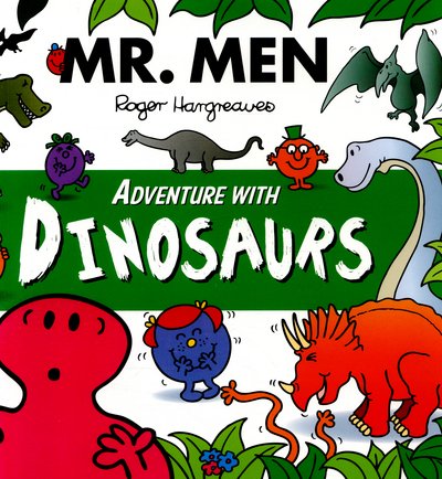 Cover for Adam Hargreaves · Mr. Men Little Miss Adventure with Dinosaurs - Mr. Men and Little Miss Adventures (Taschenbuch) (2016)
