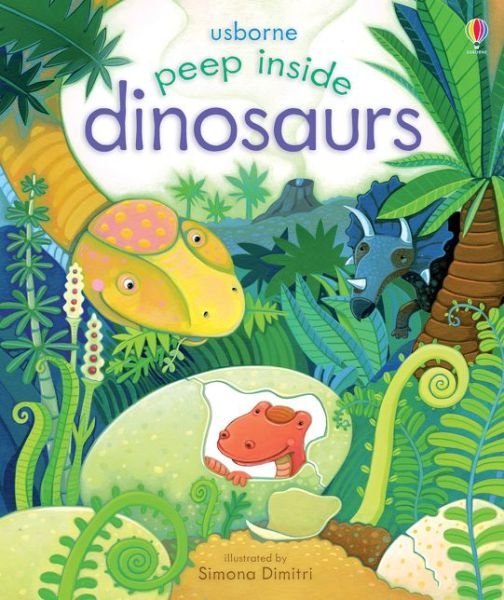 Cover for Anna Milbourne · Peep Inside Dinosaurs - Peep Inside (Board book) (2015)