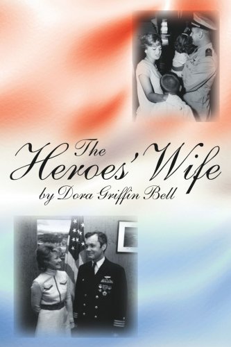Cover for Dora Bell · The Heroes' Wife (Paperback Book) (2006)