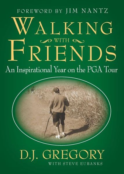 Cover for D J Gregory · Walking with Friends (Paperback Book) (2015)