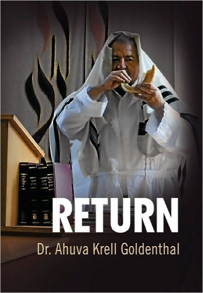 Cover for Ahuva Krell Goldenthal · Return (Paperback Bog) (2010)