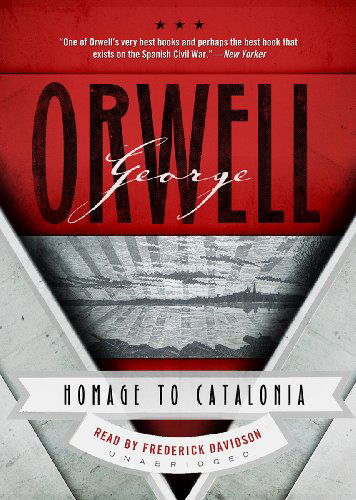 Cover for George Orwell · Homage to Catalonia (MP3-CD) [Mp3cd Unabridged edition] (2011)