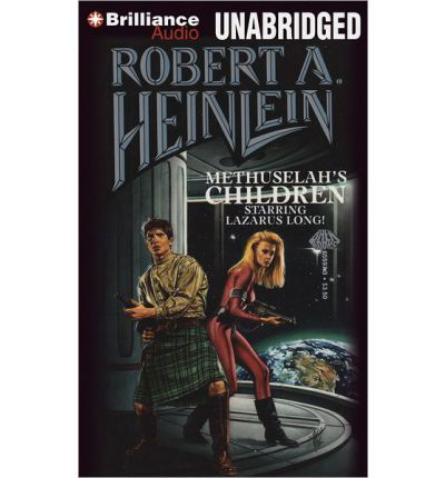 Cover for Robert A. Heinlein · Methuselah's Children (Lydbog (CD)) [Unabridged edition] (2013)