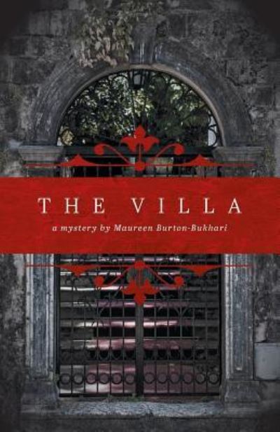 Cover for Maureen Burton-Bukhari · The Villa (Paperback Book) (2016)