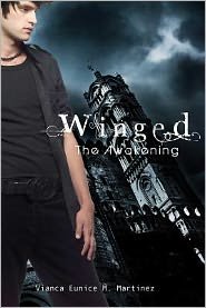 Cover for Ms Vianca Eunice M Martinez · Winged: the Awakening (Paperback Bog) (2012)