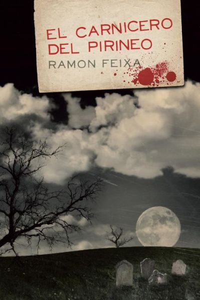 Cover for Ramon Feixa · El Carnicero Del Pirineo (Pocketbok) (2013)