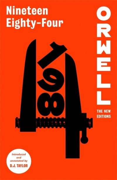 Cover for George Orwell · Nineteen Eighty-Four - Orwell: The New Editions (Paperback Book) (2021)