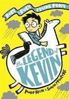 Cover for Philip Reeve · The Legend of Kevin: A Roly-Poly Flying Pony Adventure SIGNED EDITION (Gebundenes Buch) (2018)