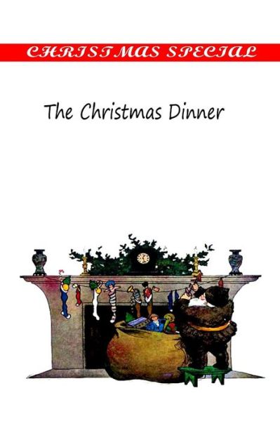 Cover for Shepherd Knapp · The Christmas Dinner (Paperback Book) (2012)