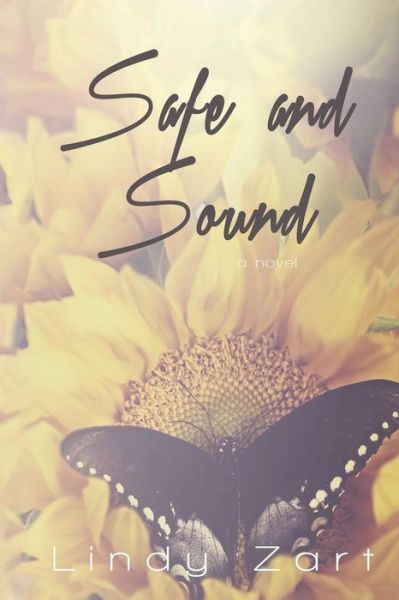 Cover for Lindy Zart · Safe and Sound (Pocketbok) (2012)