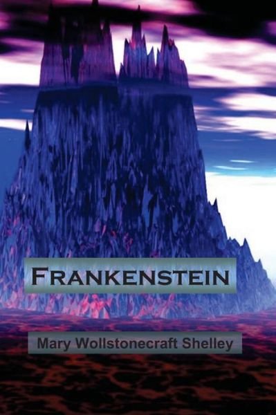 Cover for Mary Wollstonecraft · Frankenstein (Paperback Book) (2013)