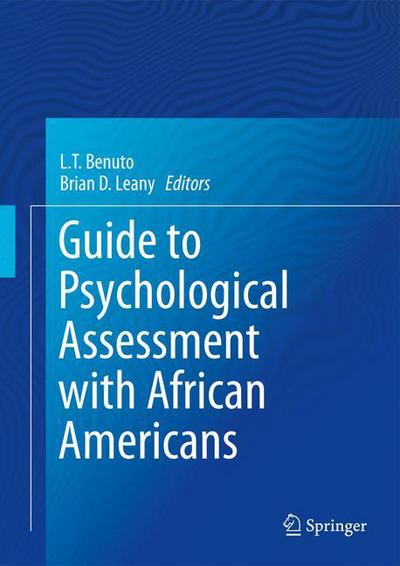 Cover for Lorraine Benuto · Guide to Psychological Assessment with African Americans (Hardcover Book) (2014)