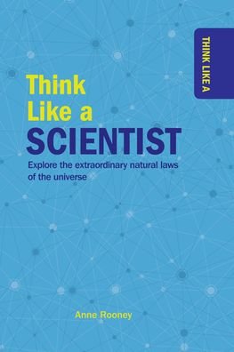 Cover for Anne Rooney · Think Like a Scientist (Paperback Book) (2021)