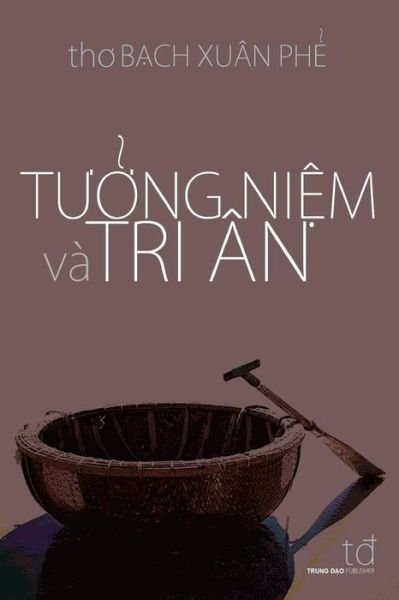 Cover for Phe Xuan Bach · Tuong Niem Va Tri an (Pocketbok) (2014)
