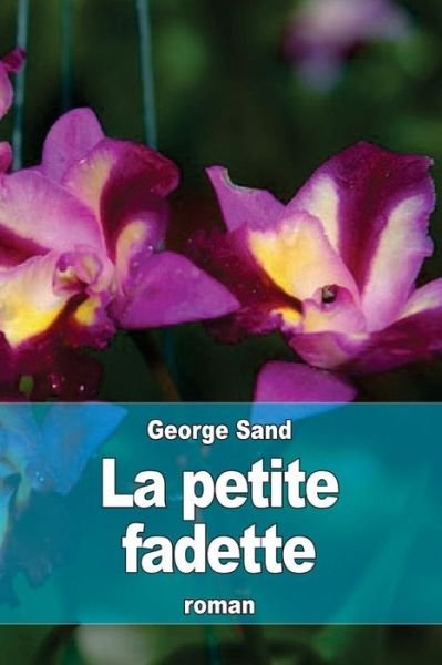 Cover for George Sand · La Petite Fadette (Pocketbok) (2015)