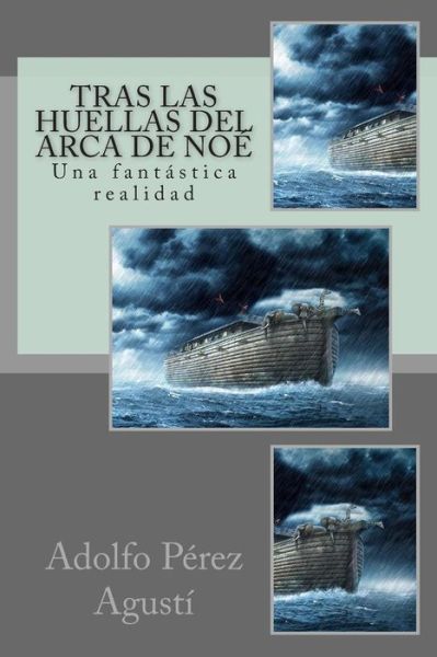 Cover for Adolfo Perez Agusti · Tras las huellas del Arca de Noe (Paperback Book) (2015)