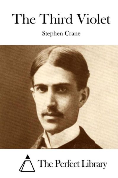 Cover for Stephen Crane · The Third Violet (Paperback Book) (2015)