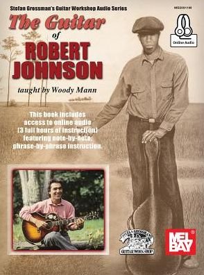 Cover for Woody Mann · The Guitar of Robert Johnson (Paperback Bog) (2018)