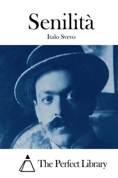 Cover for Italo Svevo · Senilita (Taschenbuch) (2015)