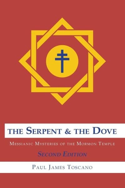 Paul Toscano · The Serpent and the Dove (Pocketbok) (2015)