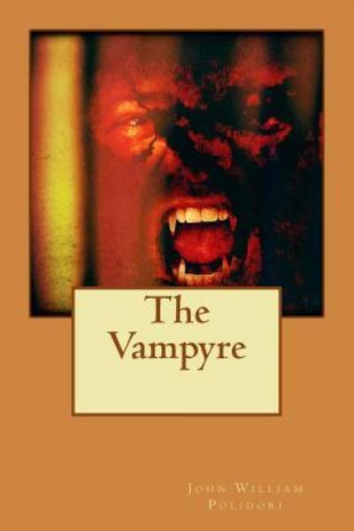 Cover for John William Polidori · The Vampyre (Paperback Book) (2015)