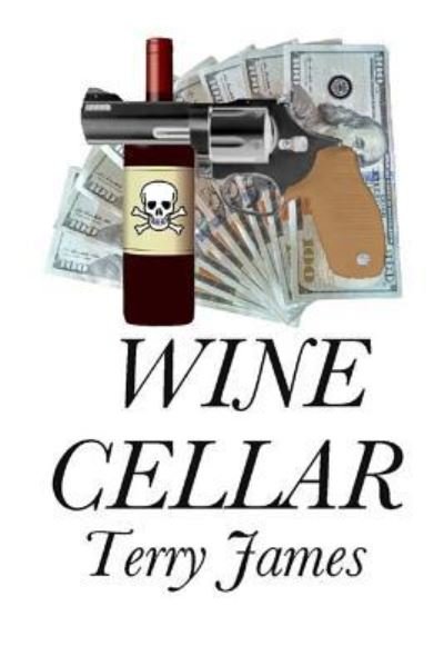Cover for Terry James · Wine Cellar (Paperback Book) (2015)