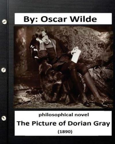 Cover for Oscar Wilde · The Picture of Dorian Gray  Philosophical NOVEL (Taschenbuch) (2016)