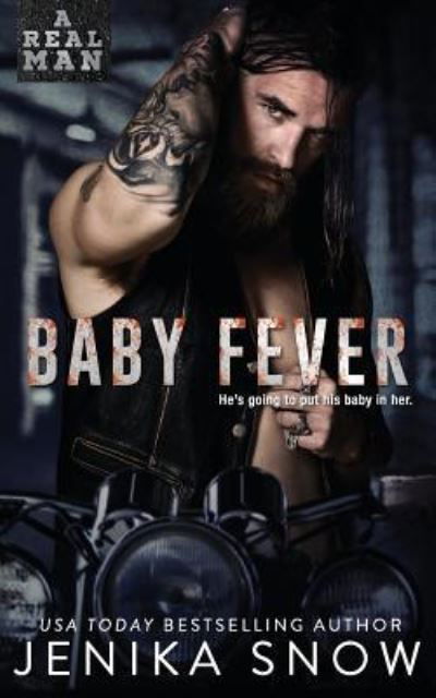 Jenika Snow · Baby Fever (Paperback Book) (2016)