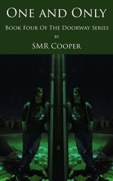 Cover for S M R Cooper · One and Only (Paperback Book) (2016)