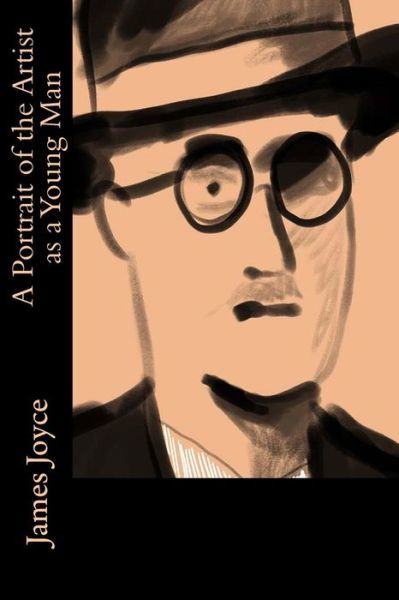 Cover for James Joyce · A Portrait of the Artist as a Young Man (Paperback Bog) (2017)