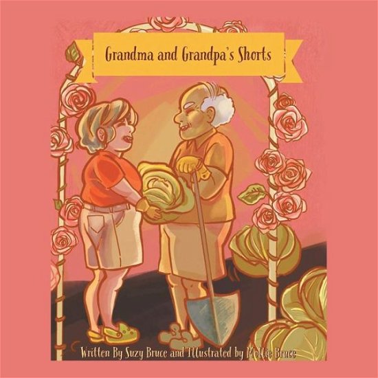 Cover for Suzy Bruce · Grandma and Grandpa's Shorts (Paperback Book) (2018)