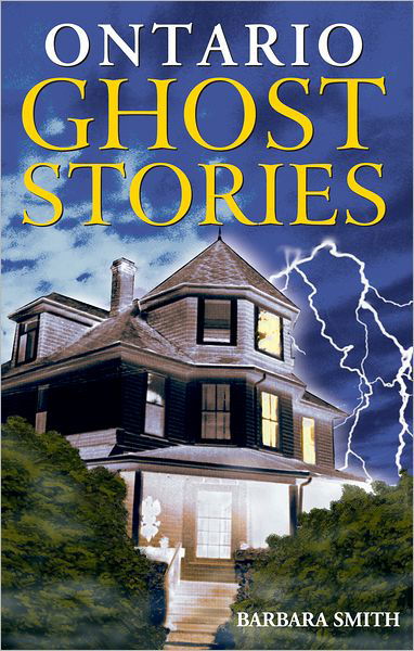 Cover for Barbara Smith · Ontario Ghost Stories: Volume I (Paperback Book) (1998)