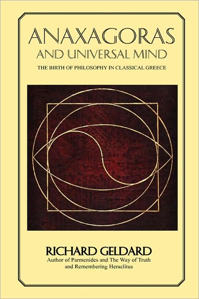 Cover for Richard Geldard · Anaxagoras and Universal Mind (Paperback Book) (2008)