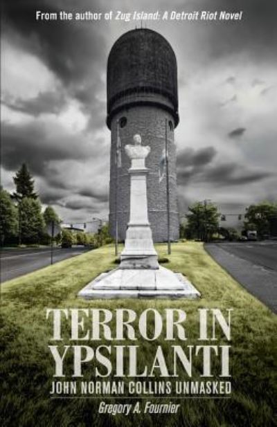 Cover for Gregory A Fournier · Terror in Ypsilanti (Paperback Bog) (2016)