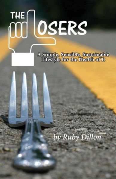 Cover for Ruby Dillon · Losers (Paperback Book) (2018)